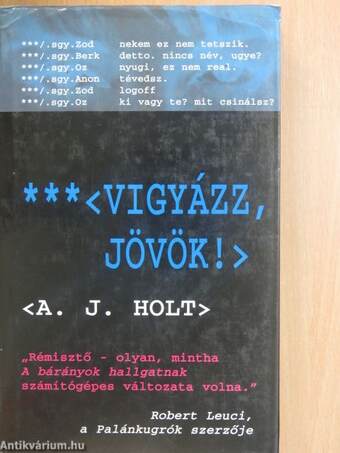 Vigyázz, jövök!