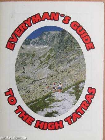 Everyman's Guide to the High Tatras