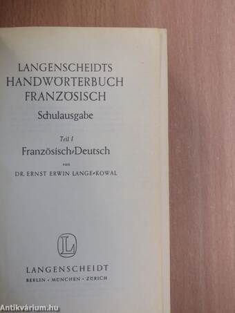 Langenscheidts Handwörterbuch Französisch I.