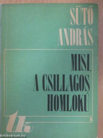 Misi, a csillagos homlokú