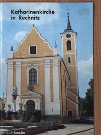 Katharinenkirche in Rechnitz