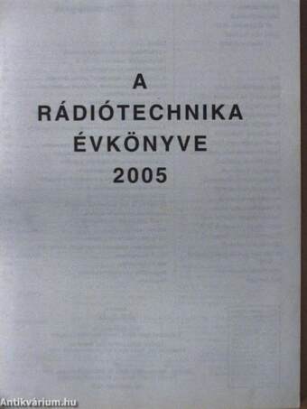 A Rádiótechnika évkönyve 2005