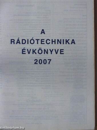 A Rádiótechnika évkönyve 2007