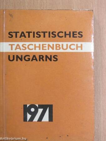 Statistisches Taschenbuch Ungarns 1971