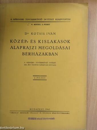 Közép- és kislakások alaprajzi megoldásai bérházakban