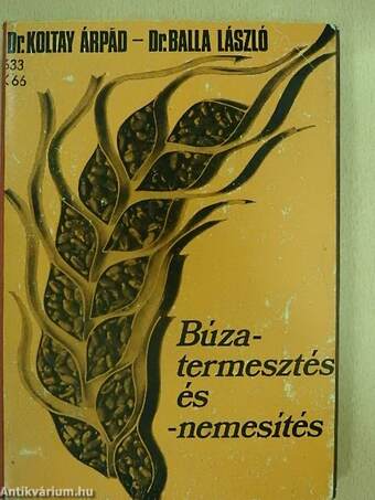 Búzatermesztés és -nemesítés