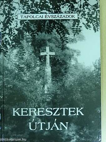 Keresztek útján