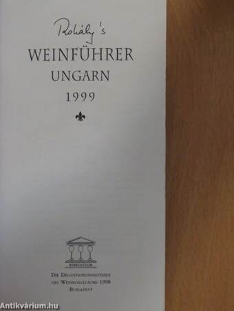 Rohály's Weinführer Ungarn 1999