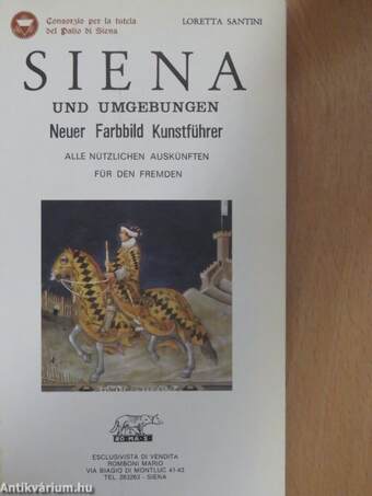 Siena und Umgebungen