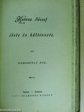 Kazinczy Ferencz élete és költészete/Csokonai Vitéz Mihály élete és költészete/Kisfaludy Sándor élete és költészete/Jósika Miklós élete és irói működése/Madách Imre élete és költészete/Szigligeti Ede élete és költészete