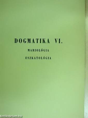 Dogmatika VI.