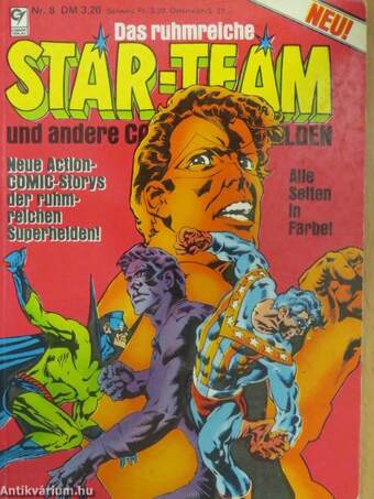 Das ruhmreiche Star-Team und andere Comic-Superhelden 8.