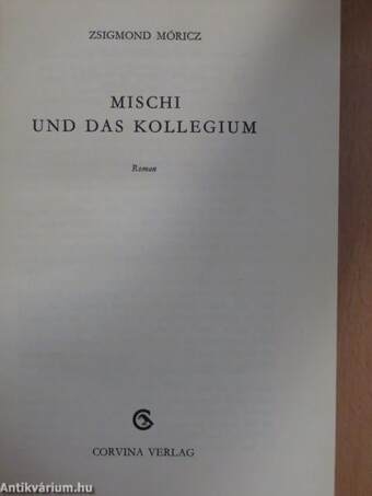 Mischi und das Kollegium