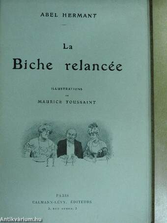 La Biche relancée