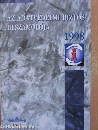 Az adatvédelmi biztos beszámolója 1998