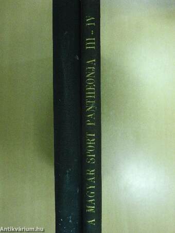 A magyar sport reneszánszának története 1896-tól napjainkig I-IV.