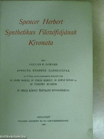 Spencer Herbert synthetikus filozófiájának kivonata