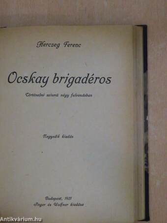 A fekete lovas/A királyné futárja/Ocskay brigadéros