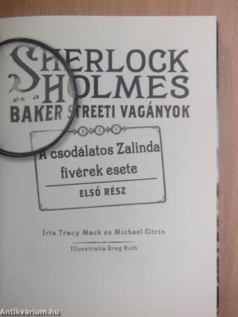 Sherlock Holmes és a Baker Streeti vagányok I.