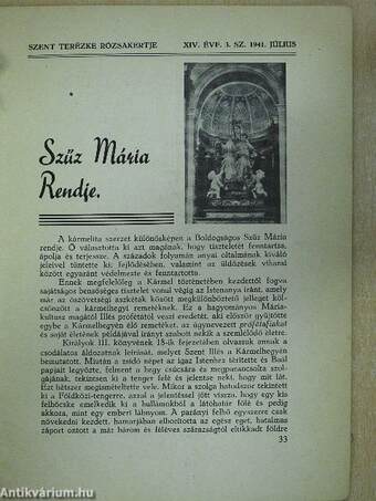 Szent Terézke rózsakertje 1941. július