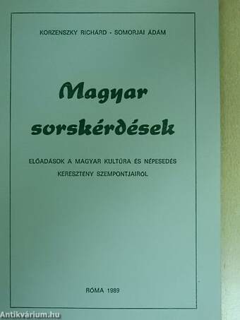 Magyar sorskérdések