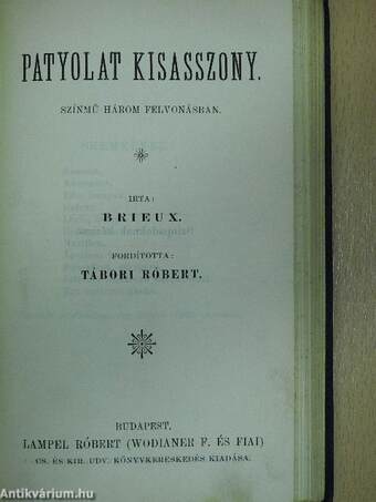 Constantin abbé/Clémenceau/Léha világ/A nyolczadik pont/Patyolat kisasszony/Két szék közt a pad alatt