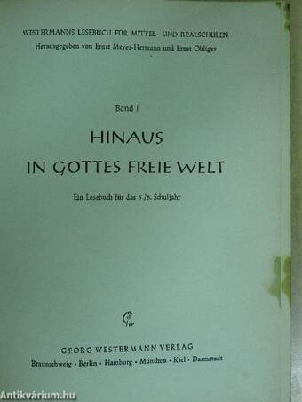 Hinaus in Gottes freie Welt I.