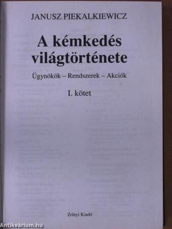 A kémkedés világtörténete I.