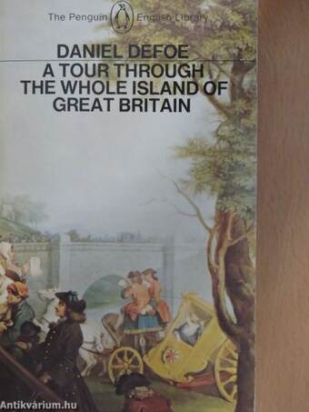 A Tour through the Whole Island of Great Britain