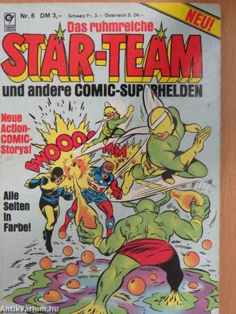 Das ruhmreiche Star-Team und andere Comic-Superhelden 6.