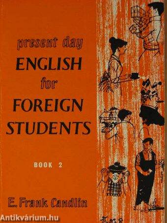 Present Day English for Foreign Students Book 2.