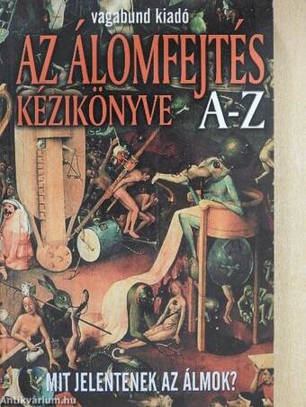 Az álomfejtés kézikönyve A-Z