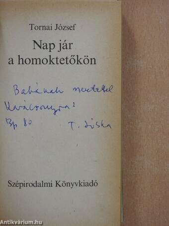 Nap jár a homoktetőkön (dedikált példány)