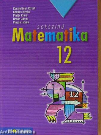 Sokszínű matematika 12.