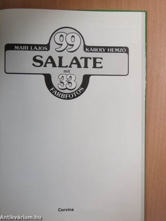 99 Salate mit 33 Farbfotos