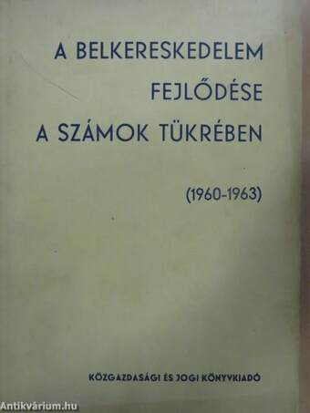 A belkereskedelem fejlődése a számok tükrében