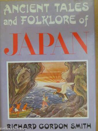 Ancient Tales and Folklore of Japan