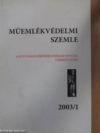 Műemlékvédelmi Szemle 2003/1.
