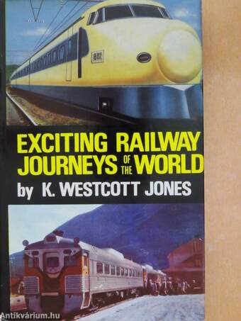 Exciting Railway Journeys of the World