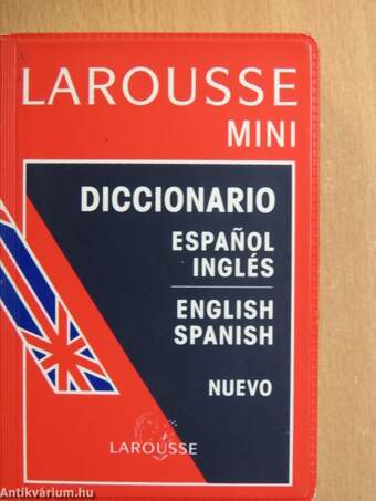 Larousse mini diccionario Espanol-Inglés/English-Spanish