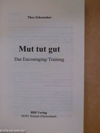 Mut tut gut