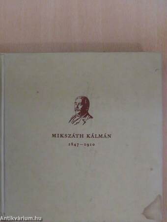 Mikszáth Kálmán 1847-1910