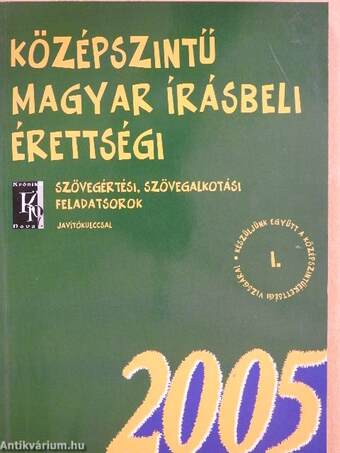 Középszintű magyar írásbeli érettségi 2005