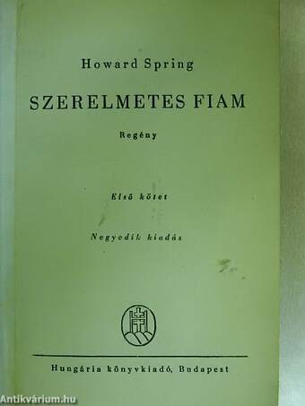 Szerelmetes fiam I-II.