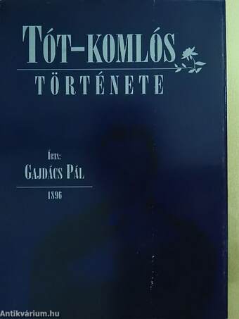 Tót-Komlós története