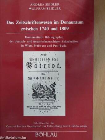 Das Zeitschriftenwesen im Donauraum zwischen 1740 und 1809