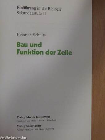 Bau und Funktion der Zelle