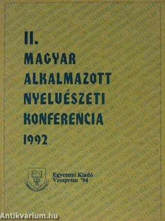 II. Magyar Alkalmazott Nyelvészeti Konferencia 1992