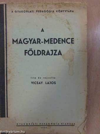 A Magyar-medence földrajza