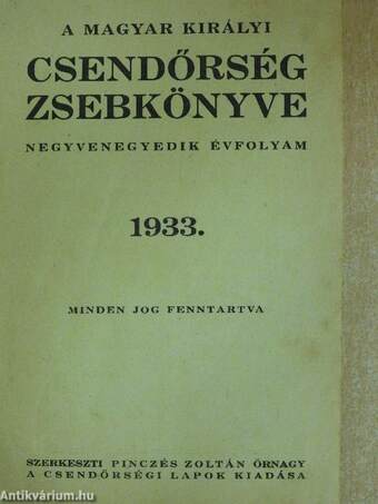 A magyar királyi csendőrség zsebkönyve 1933